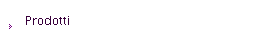 Prodotti